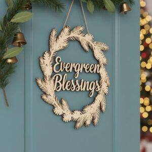 Christmas Door Hanger, Evergreen Blessings Wreath, Holiday Laser File for Signs