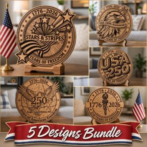 250th Anniversary Patriotic Design Bundle, Modern Laser Engraving Wood Sign File